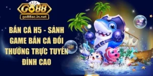 bắn cá h5