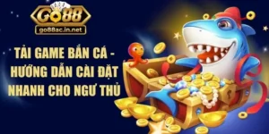 Tải Game Bắn Cá