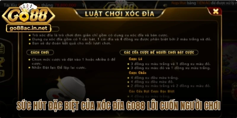 Sức hút đặc biệt của Xóc đĩa Go88 lôi cuốn người chơi